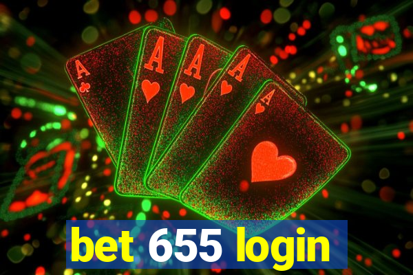 bet 655 login